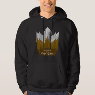 Organ Organist Organ Music Church Music Motif  Ide Hoodie