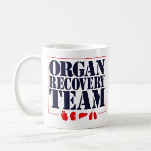 Organ Recovery Team Organ Procurement Transplant Coffee Mug