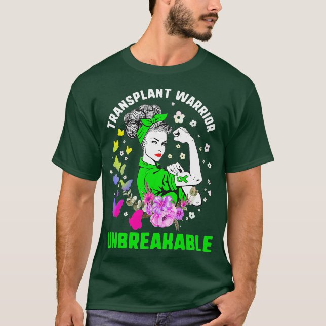 Organ Transplant Awareness Warrior Unbreakable T-Shirt (Front)