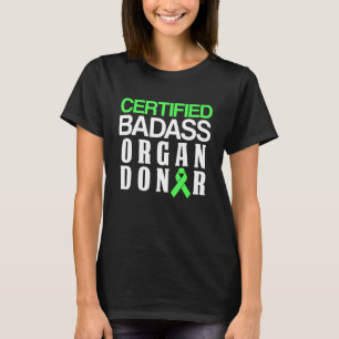 Organ Transplant Donor Surgery Recovery 5 T-Shirt