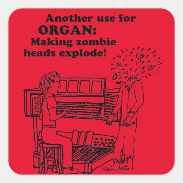 Organ Zombie Explode Square Sticker (Front)