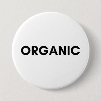 organic 7.5 cm round badge