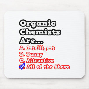 Organic Chemist Quiz...Joke Mouse Mat