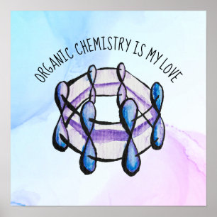 Organic Chemistry Love Molecule Student Teacher Poster