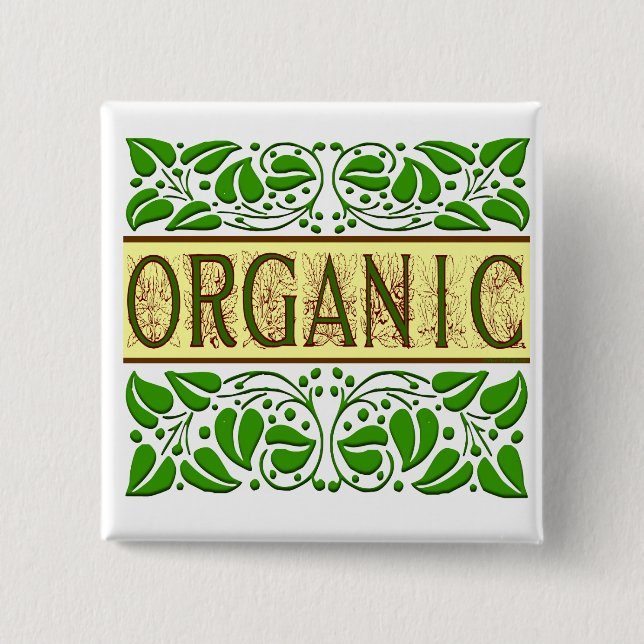 Organic Green Slogan Button (Front)