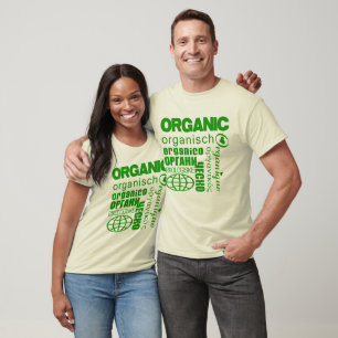 Organic in Many Languages Shirt