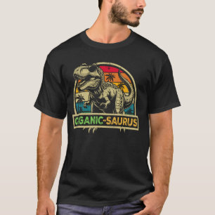 Organic-Saurus T Rex Dinosaur Organic Saurus Famil T-Shirt