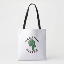 Organic Sister Tote