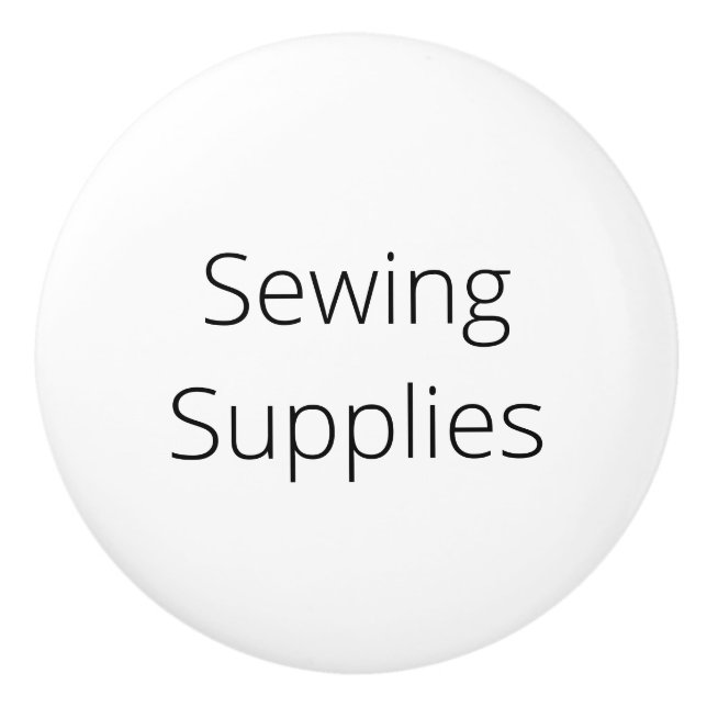 Organisation Decor, Sewing Supplies Ceramic Knob (Front)
