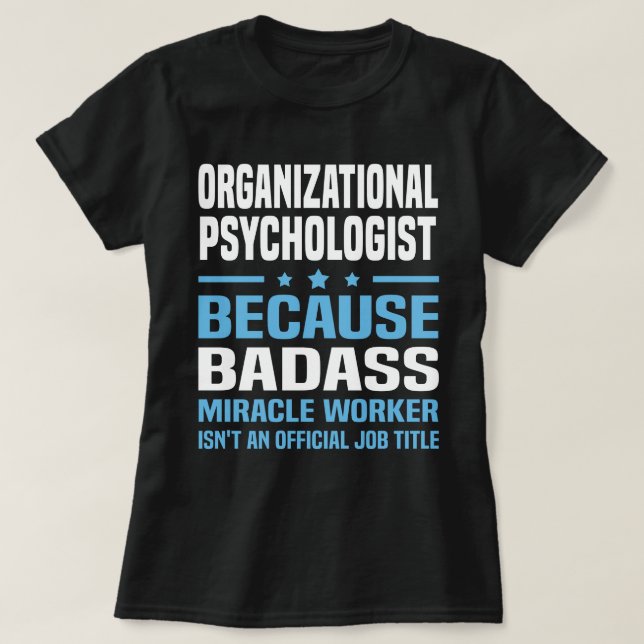 Organisational Psychologist T-Shirt (Design Front)