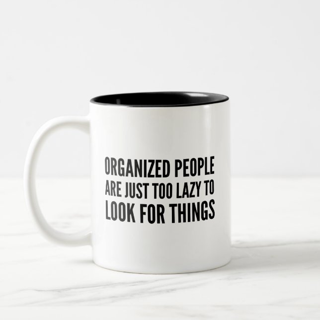 Organised People Coffee Mug (Left)