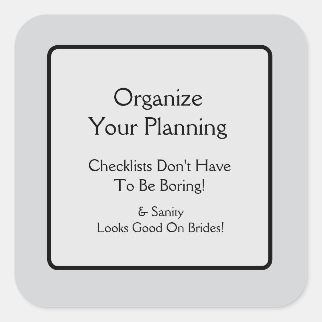 Organised Planning Square Sticker (Front)