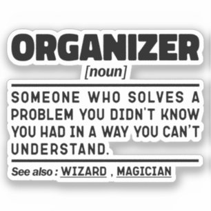 Organiser Noun Chaos Manager Sarcastic Quote
