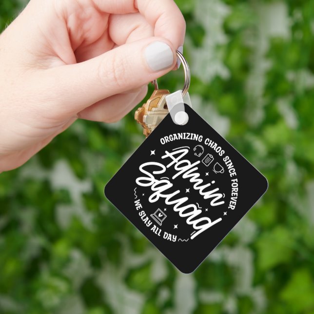 Organising Chaos Funny Quote Admin Prof Day Squad Key Ring (Hand)