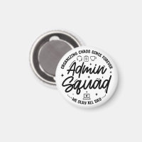 Organising Chaos Funny Quote Admin Prof Day Squad