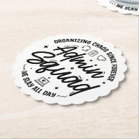 Organising Chaos Funny Quote Admin Prof Day Squad