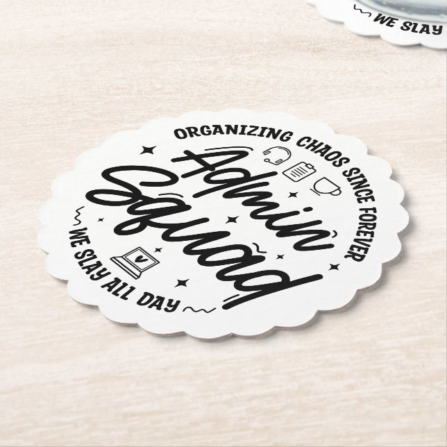 Organising Chaos Funny Quote Admin Prof Day Squad Paper Coaster (Angled)