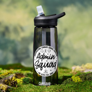 Organising Chaos Funny Quote Admin Prof Day Squad Water Bottle