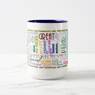 Organists are everything mug