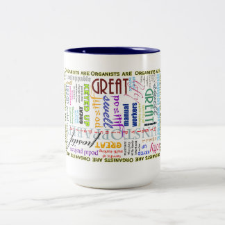Organists are everything mug