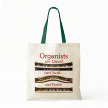 Organists are Great budget tote