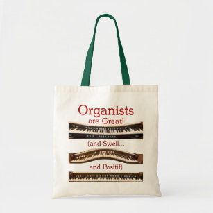 Organists are Great budget tote