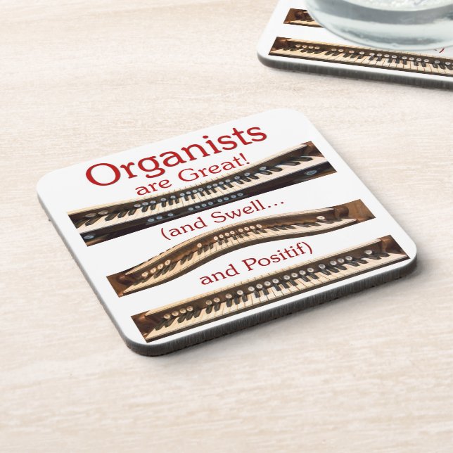 Organists are Great cork coaster (Left Side)