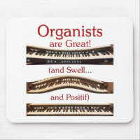 Organists are great Mousepad