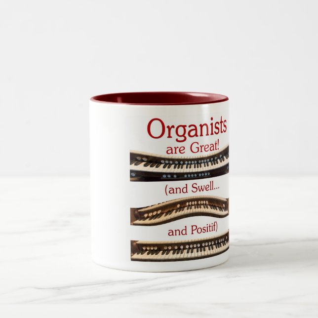 Organists are great mug (Center)