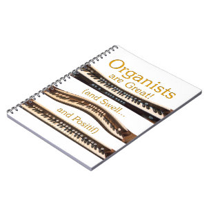 Organists are Great - yellow notebook