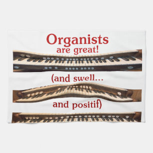 Organists are . . . tea towel
