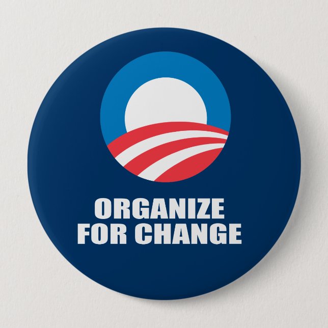 ORGANIZE FOR CHANGE 10 CM ROUND BADGE (Front)