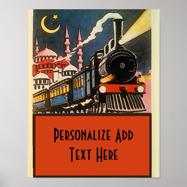 Orient Express Train, add text personalise Poster (Front)