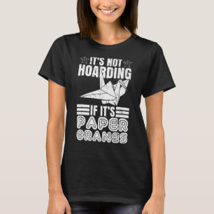 Origami Folding Paper Quote for an Origami Master T-Shirt