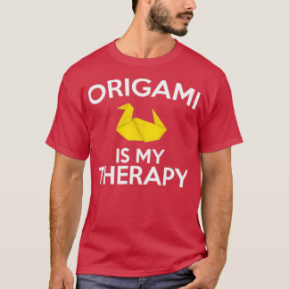 Origami is my Therapy Folding Paper T-Shirt