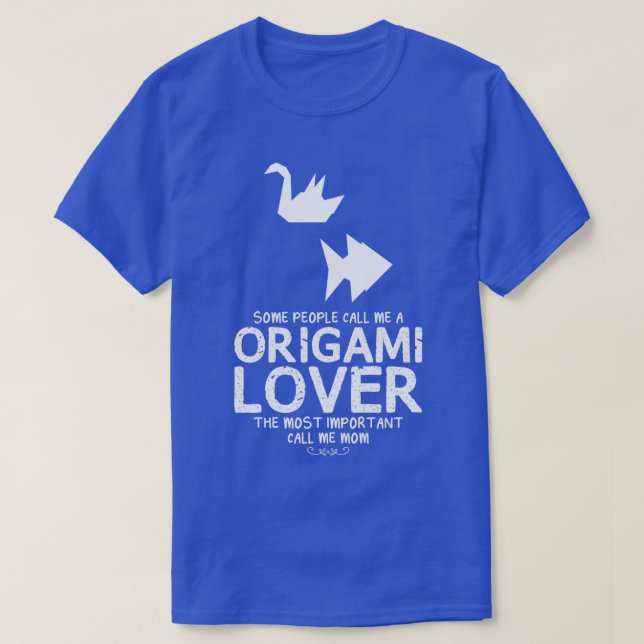 Origami Lover Mum Funny Design For Gift T-Shirt (Design Front)