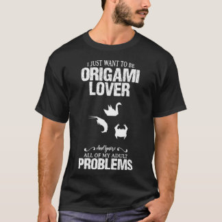 Origami Lover My Funny Design For Gift 1 T-Shirt