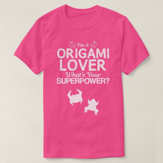Origami Lover Super Funny Design For Gift T-Shirt (Design Front)