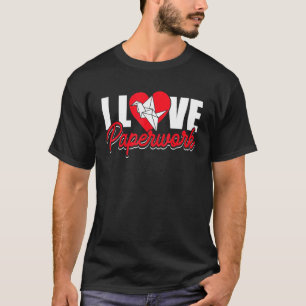 Origami Master Paper Folding Craft Crane I Love Pa T-Shirt