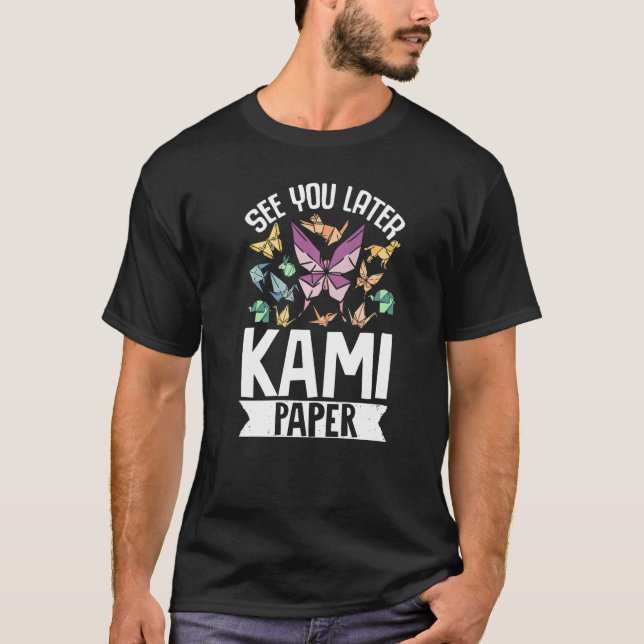 Origami Master Paper Folding Craft Crane See You L T-Shirt (Front)