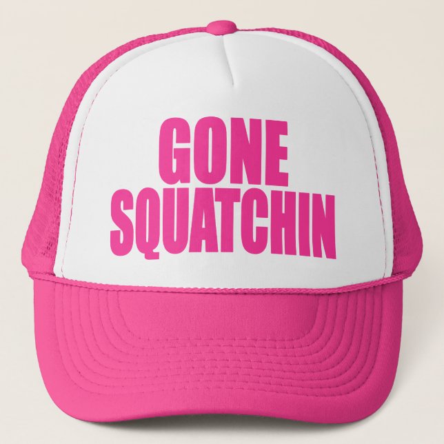 Original & Best-Selling Bobo's GONE SQUATCHIN Pink Trucker Hat (Front)