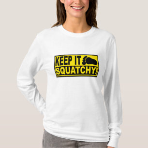 Original & Best-Selling Bobo's KEEP IT SQUATCHY! T-Shirt