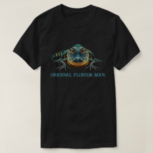 Original Florida Man with Alligator T-Shirt