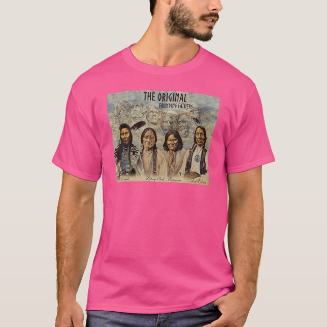 Original Founding Fathers Native American T-Shirt (Front)