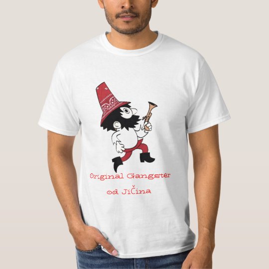 Original Gangster od Jičína T-Shirt