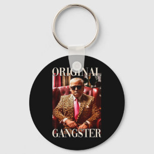 Original Gangster Shirt Funny Maga Donald Trump 20 Key Ring