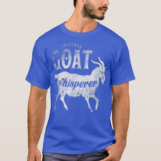 Original Goat Whisperer Funny  Cute Farming Gift T T-Shirt