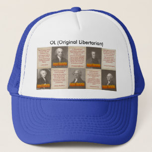 Original Libertarians Trucker Hat