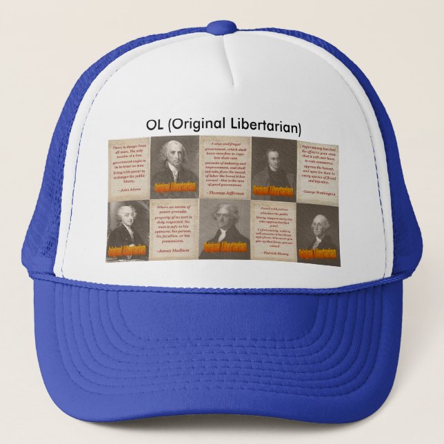 Original Libertarians Trucker Hat (Front)