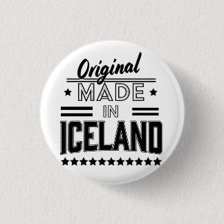 Original made in Iceland 3 Cm Round Badge